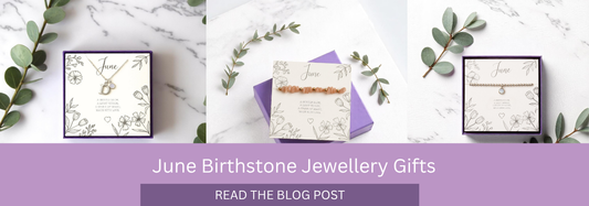 June Birthstone Jewellery Gifts