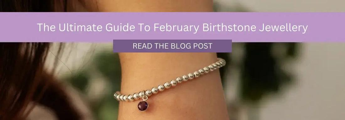 Amethyst: Exploring the February Birthstone - Made Here with Love